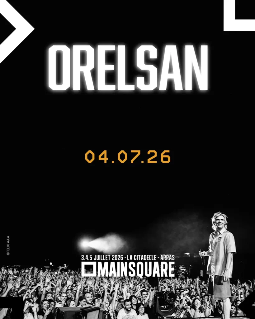 Affiche du Main Square Festival annonçant le concert d’Orelsan le 4 juillet 2026.