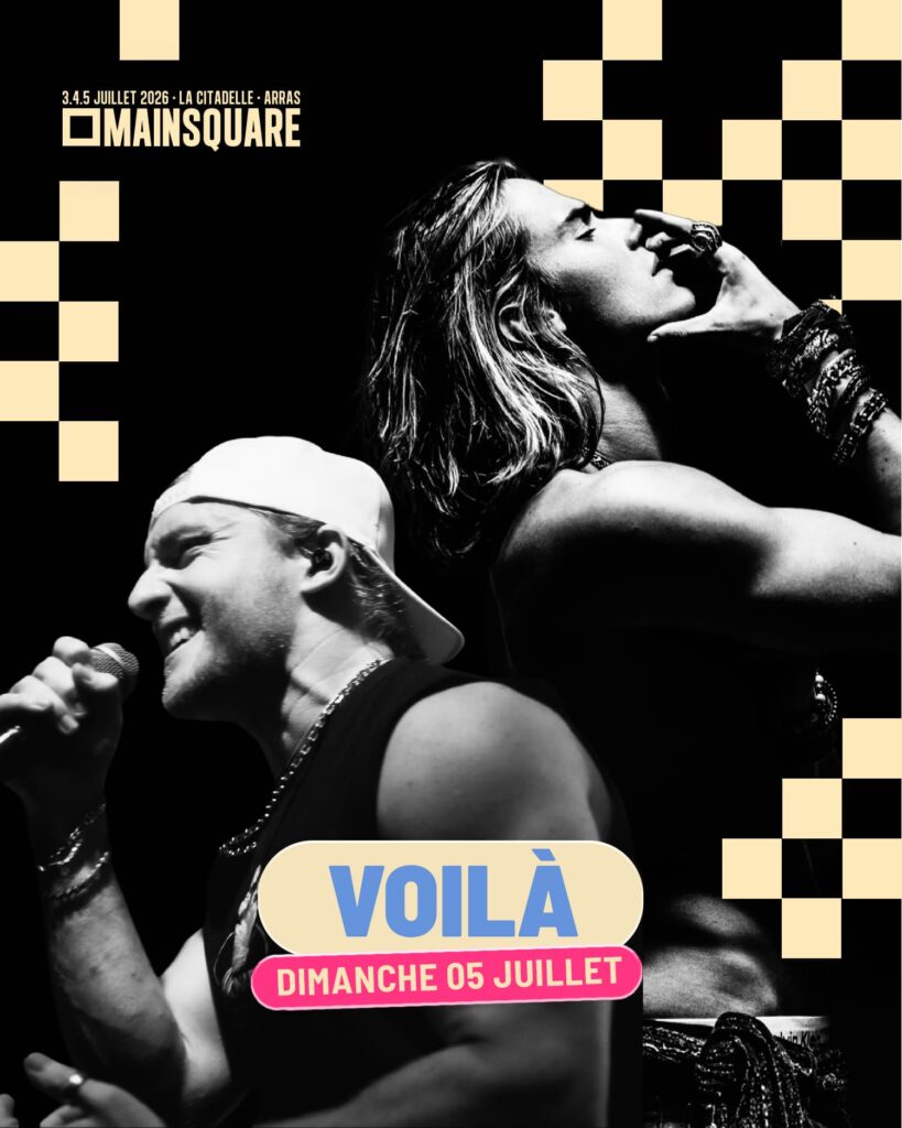 VOILÀ présent au Main Square Festival 2026